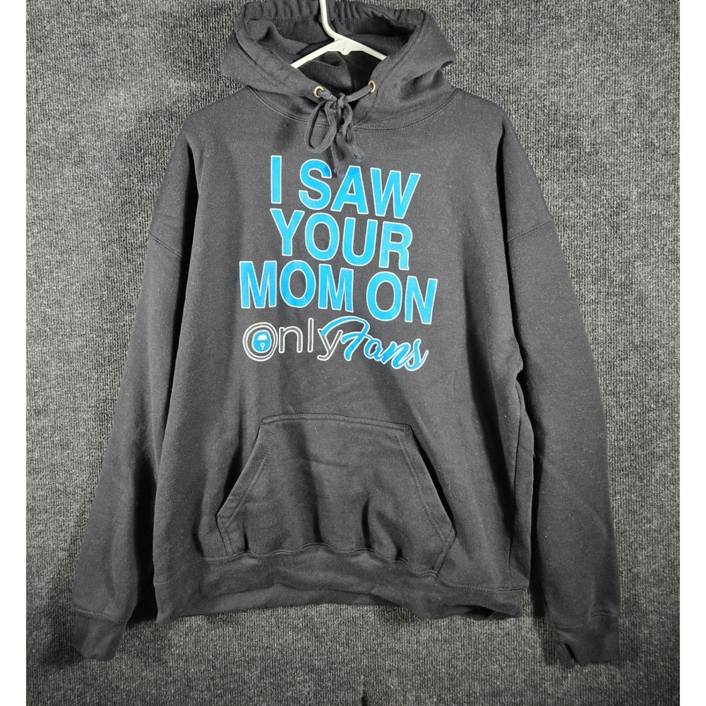 Pacific & Co Mens XL I Saw Your Mom On OnlyFans Hoodie Black Graphic Sweatshirt